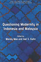 Questioning Modernity in Indonesia and Malaysia
